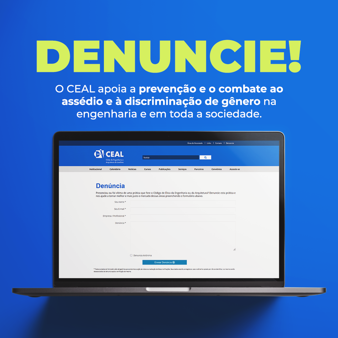 Denuncie! O CEAL apoia a prevenção e o combate ao assédio e à discriminação de gênero